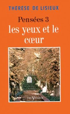 Pensées. Vol. 3. Les Yeux et le coeur book