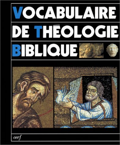 Vocabulaire de théologie biblique book