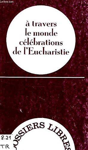 A travers le monde, célébrations de l'Eucharistie book