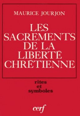 Les Sacrements de la liberté chrétienne selon l'Eglise ancienne book