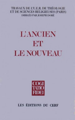 L'Ancien et le Nouveau book