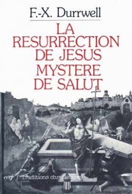 La Résurrection de Jésus, mystère de salut Books