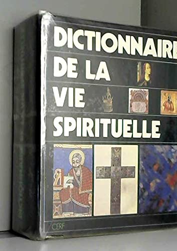 Dictionnaire de la vie spirituelle Books