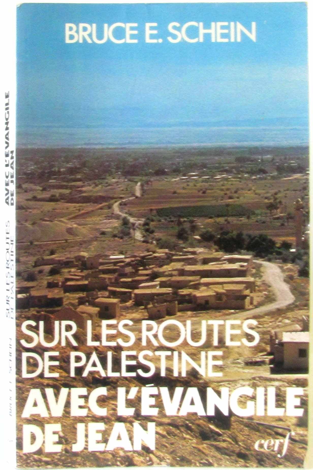 Sur les routes de Palestine avec l'Evangile de Jean Reference Books