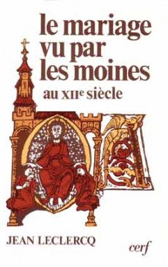Le Mariage vu par les moines au XIIe siècle Books