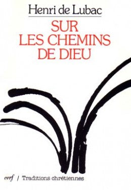 Sur les chemins de Dieu book