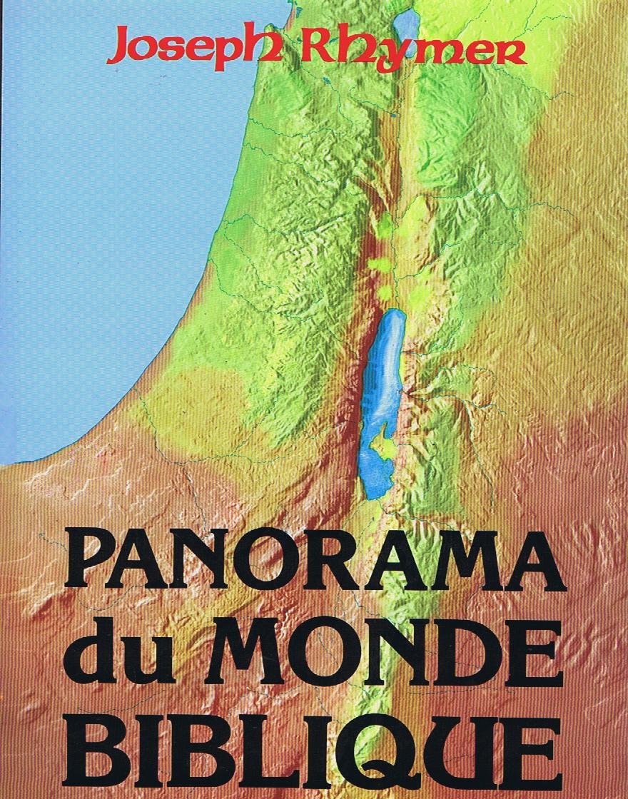 PANORAMA DU MONDE BIBLIQUE Reference Books
