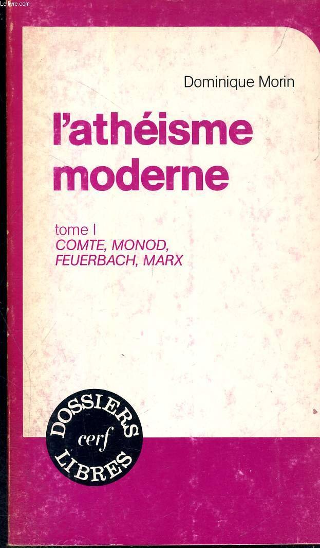 L'atheisme moderne tome 2 : nietzsche, freud, sartre 032197 book