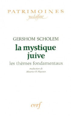 La Mystique juive : les thèmes fondamentaux book