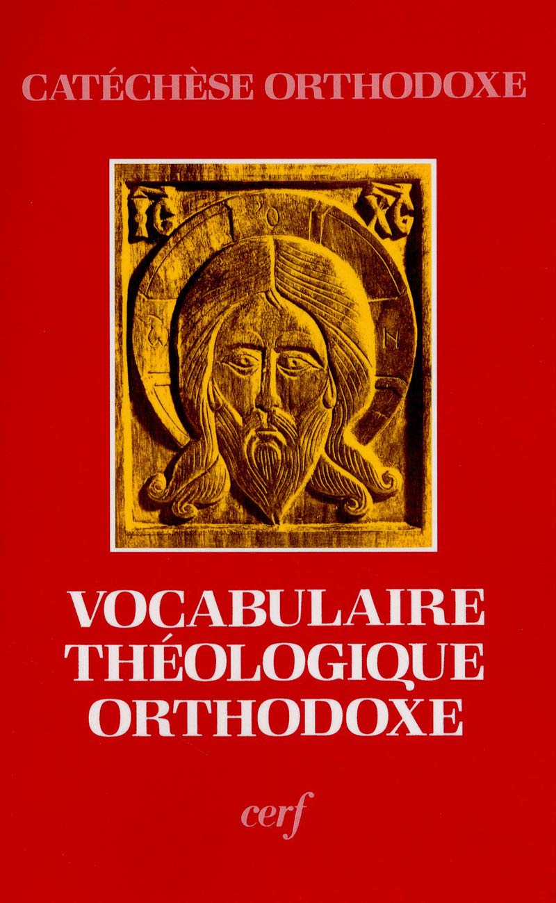 VOCABULAIRE THEOLOGIQUE ORTHODOXE Religion & Esotericism