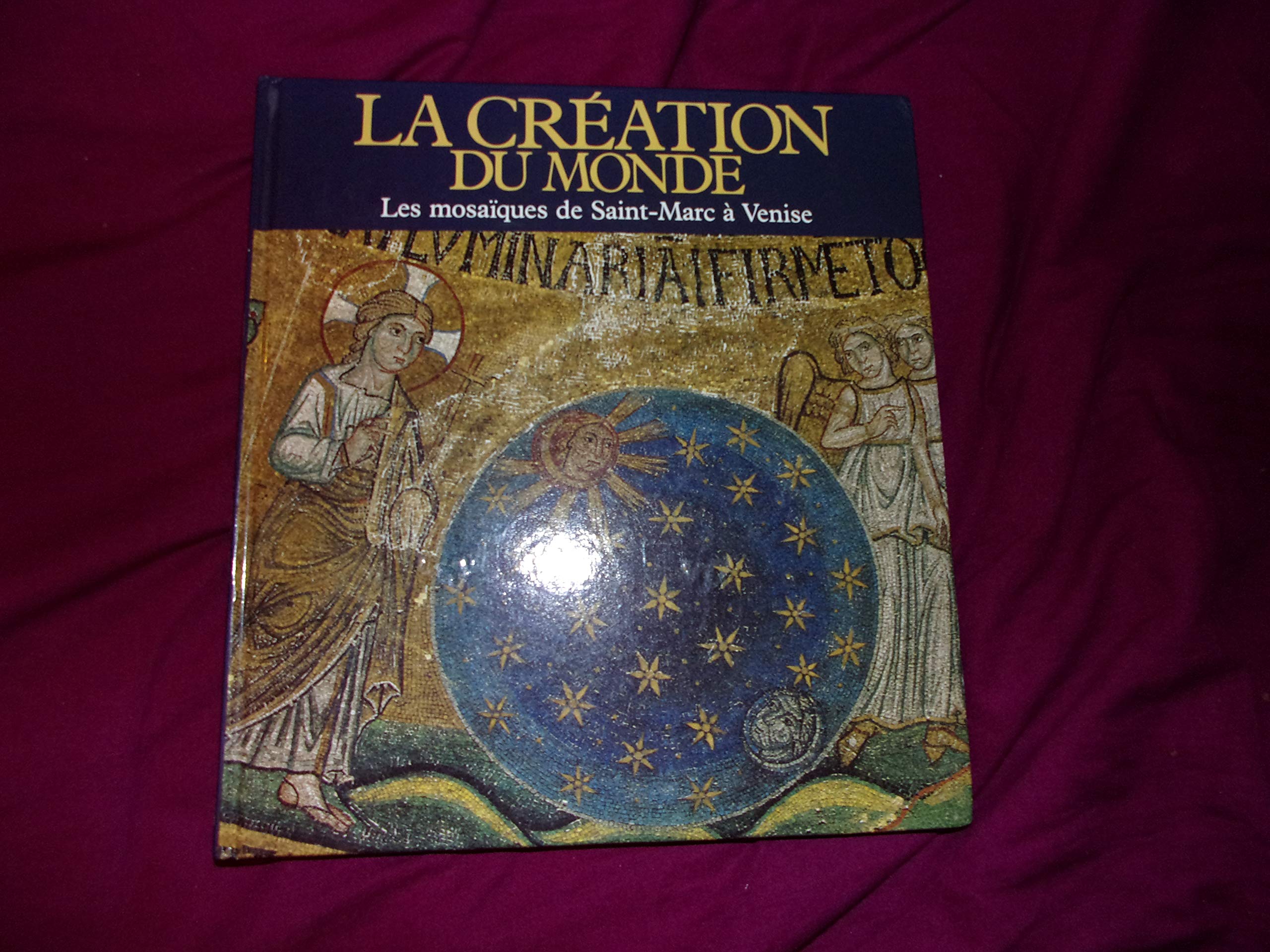 La creation du monde, les mosaiques de saint marc a venise Books