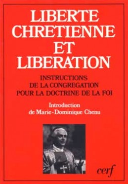 Liberté chrétienne et libération : instructions de la Congrégation pour la doctrine de la foi, 6 août 1984-22 mars 1985 Books
