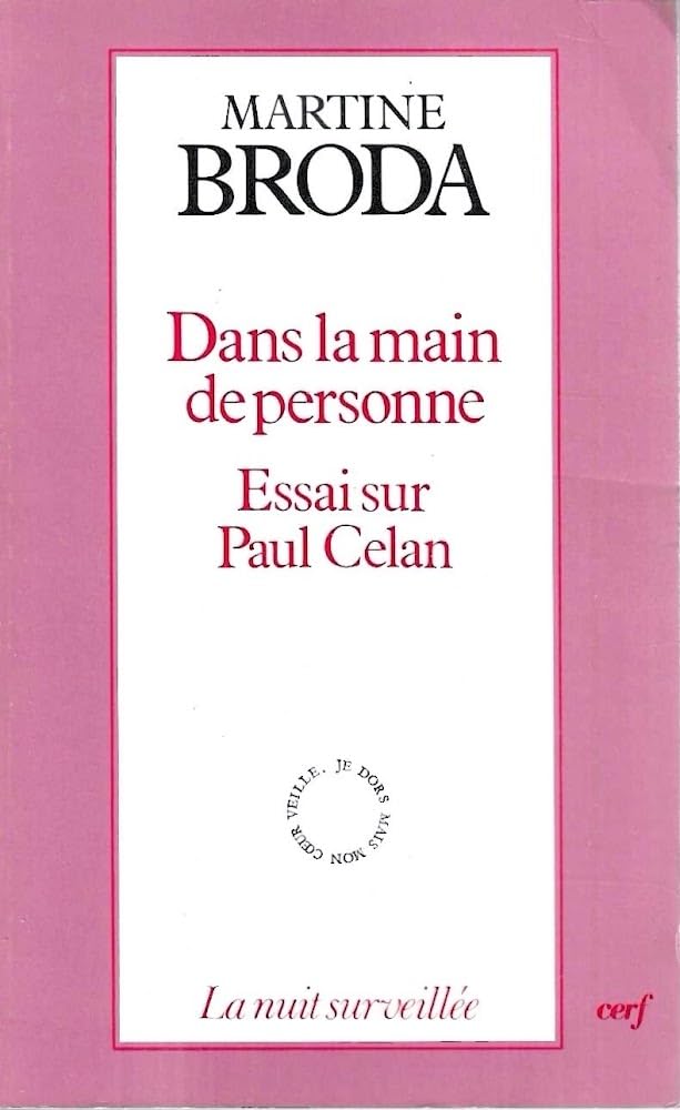 Dans La Main De Personne. Essai Sur Paul Celan Books