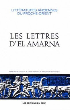 Les Lettres d'El Amarna : correspondance diplomatique du pharaon book