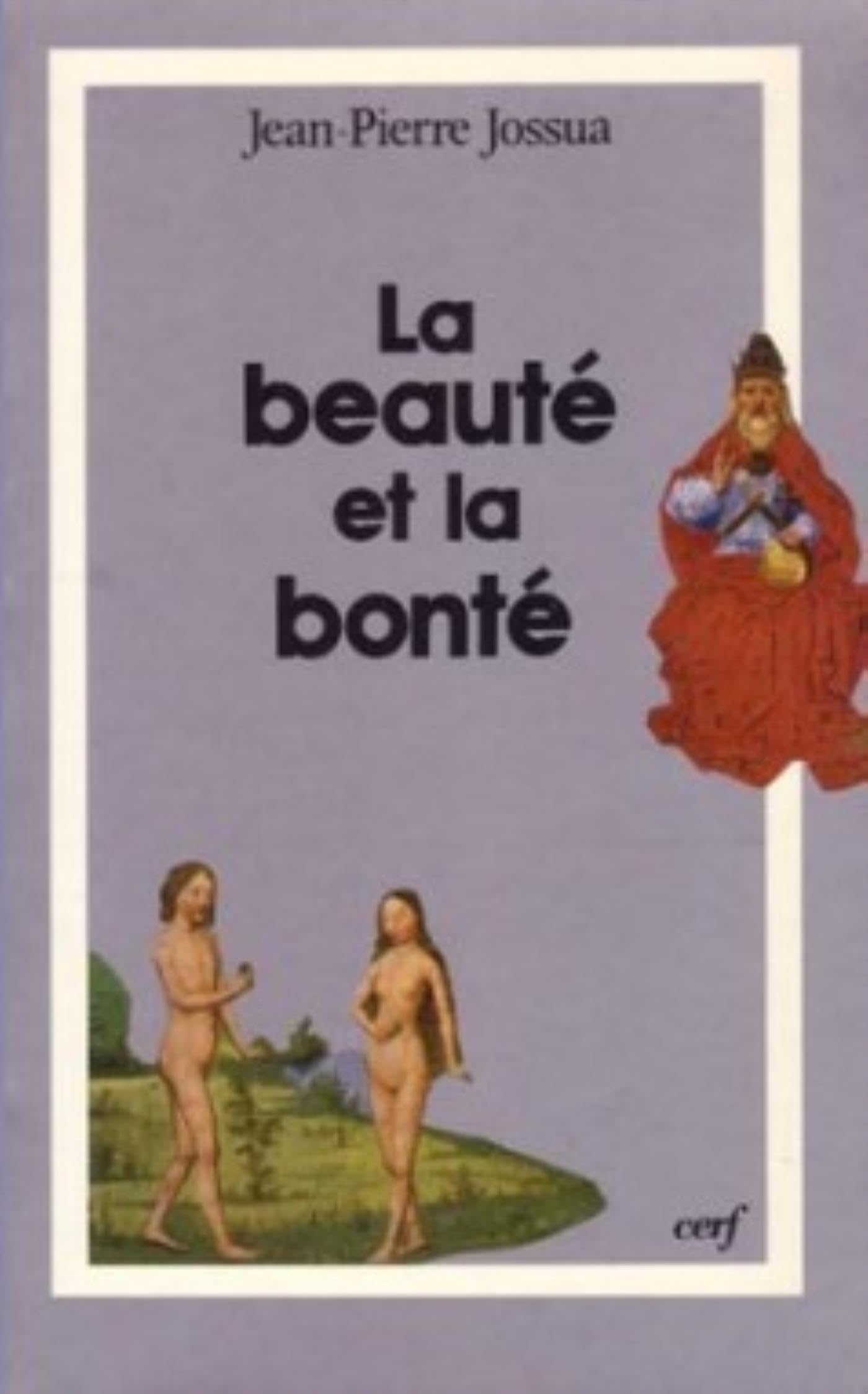LA BEAUTÉ ET LA BONTÉ Religion & Esotericism