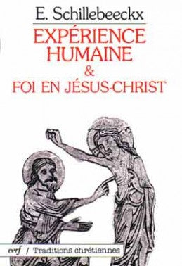 Expérience humaine et foi en Jésus-Christ Books