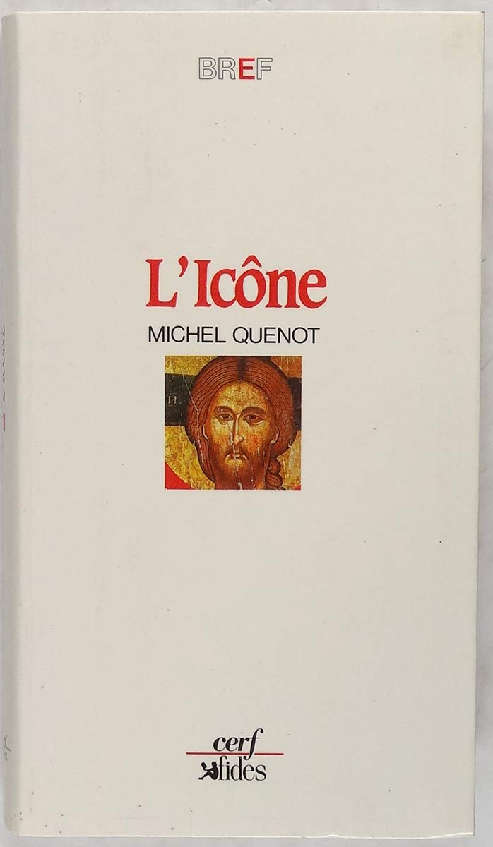 L'icone: Fenetre sur l'absolu (Bref) (French Edition) Books