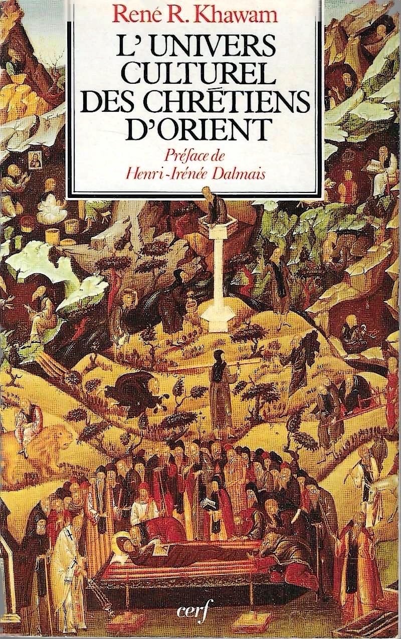 L'univers culturel des chretiens d'orient 032197 (Histoire a Vif) Books