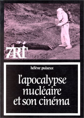 L'Apocalypse nucléaire et son cinéma Books