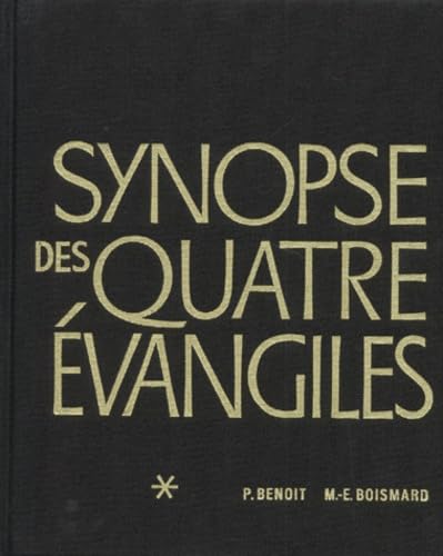 Synopse des quatre Evangiles en français. Vol. 1. Textes, avec parallèles des Apocryphes et des Pères book