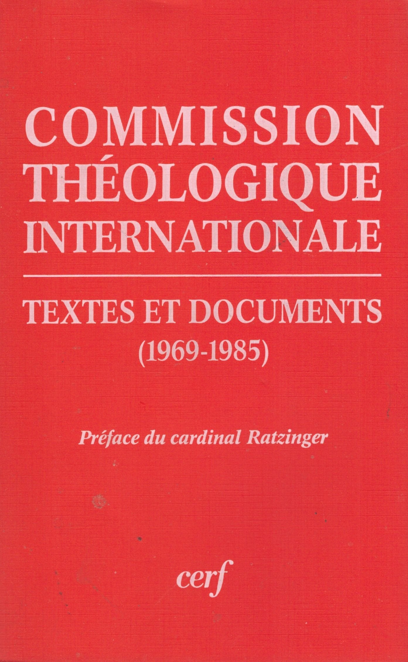 Commission theologique internationale, textes et documents 1969-1985 032197 book