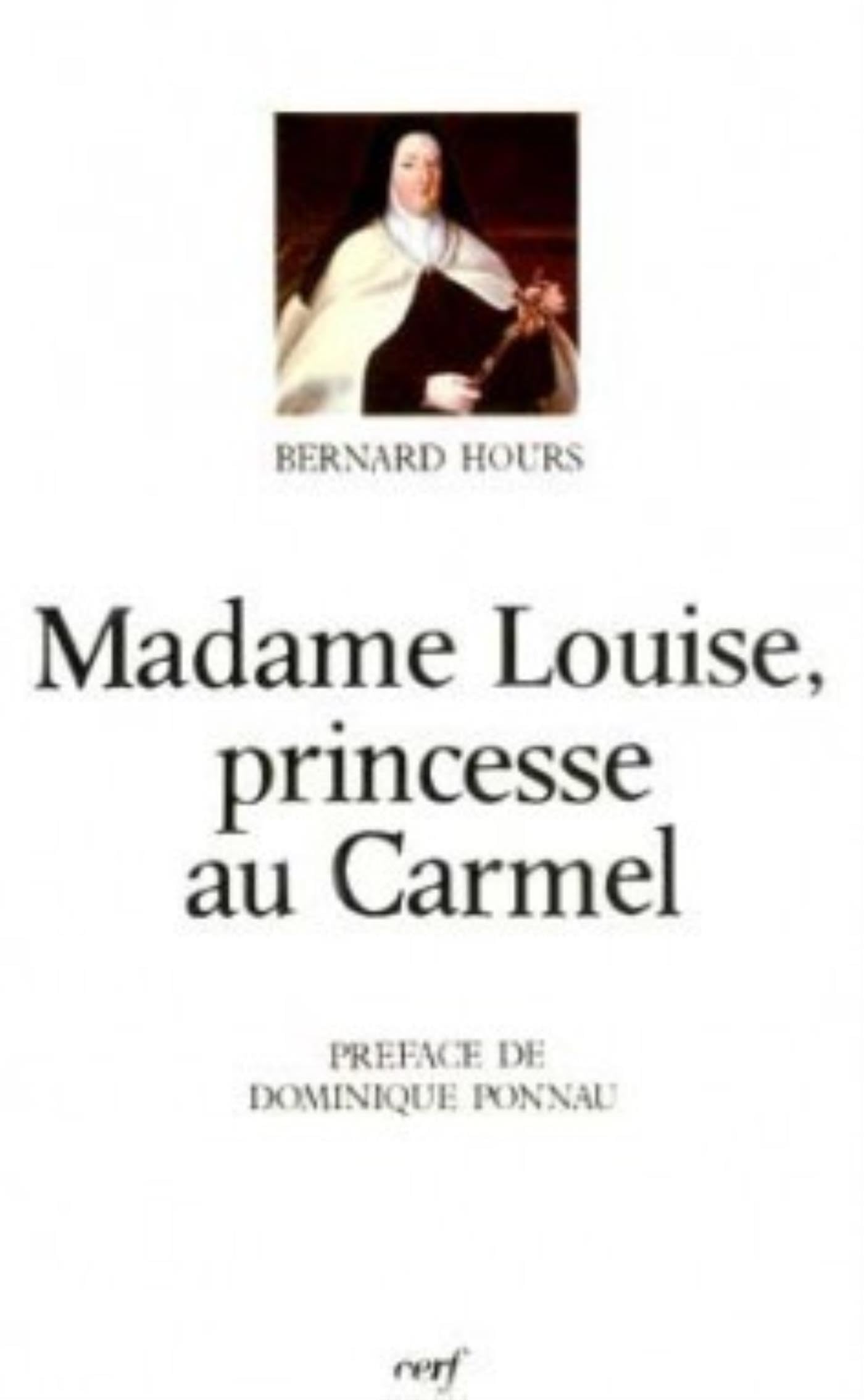 MADAME LOUISE, PRINCESSE AU CARMEL: 1737-1787 Philosophy