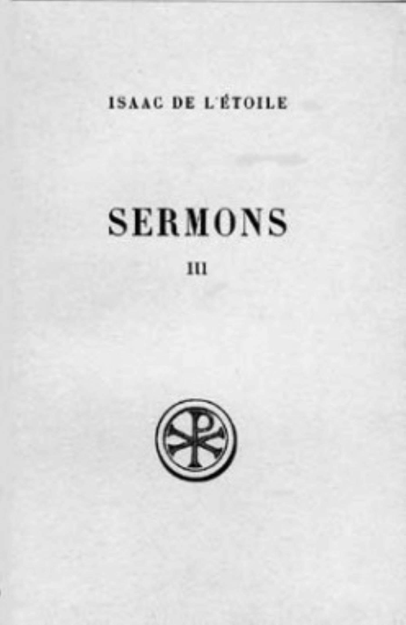 SERMONS - TOME 3 (SERMONS 40-55) Religion & Esotericism