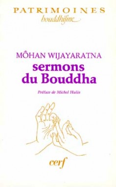 Sermons du Bouddha : traduction intégrale de 25 sermons du canon bouddhique Religion & Esotericism