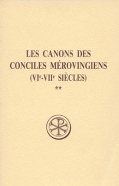 Les canons des conciles mérovingiens (VIe-VIIe siècles). Vol. 2 book