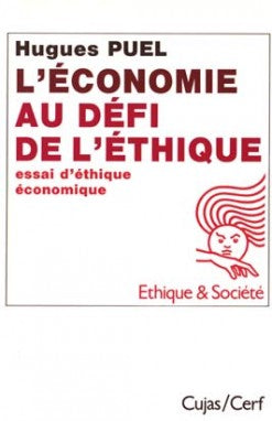 L'Economie au défi de l'éthique : essai d'éthique économique book