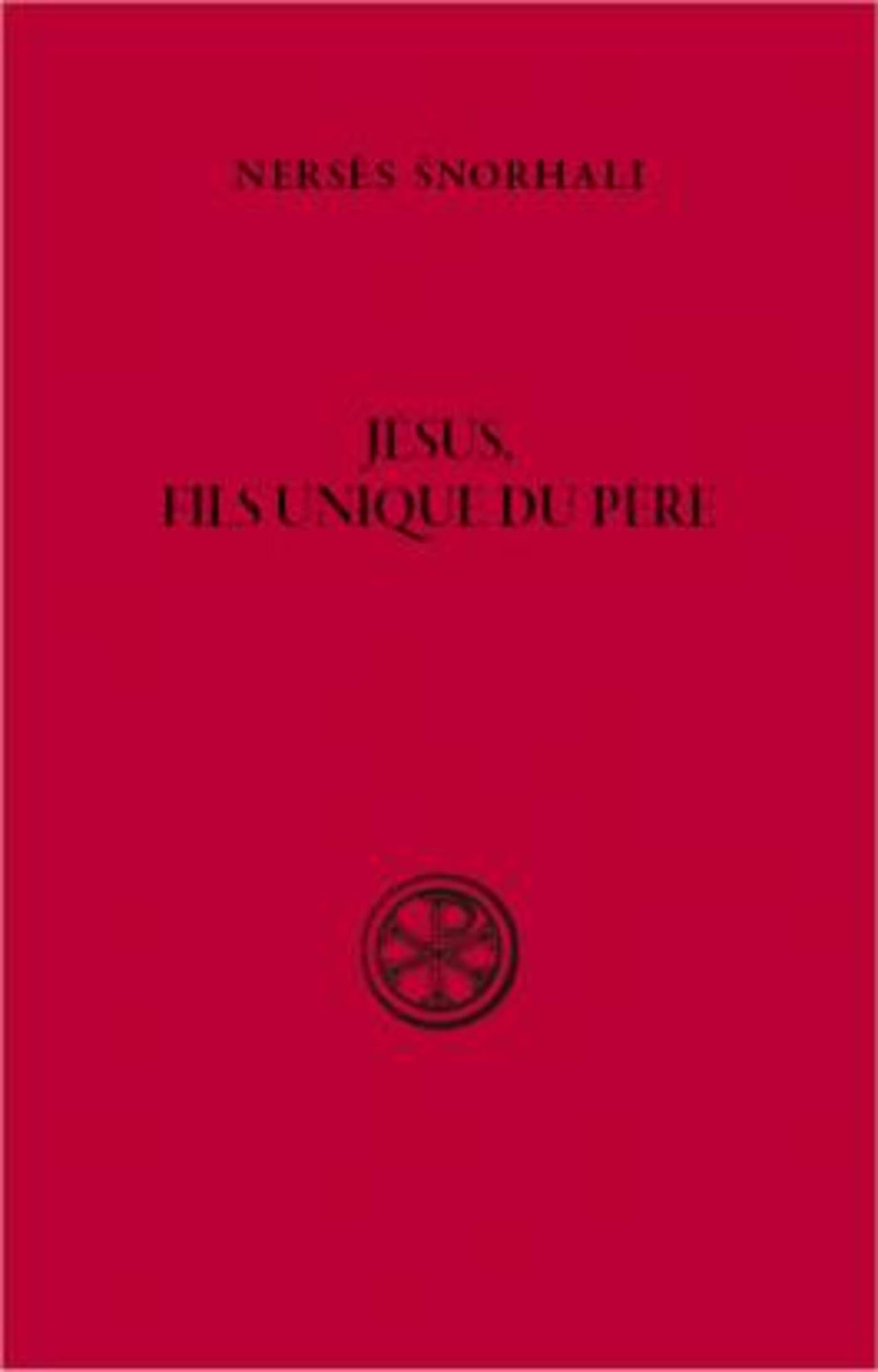 Jésus, fils unique du Père book