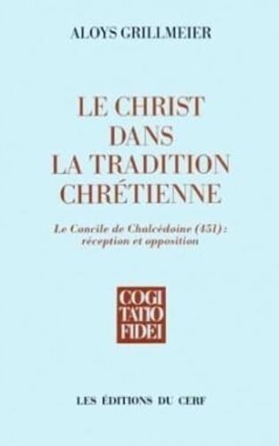 LE CHRIST DANS LA TRADITION CHRETIENNE - TOME 2.1 book