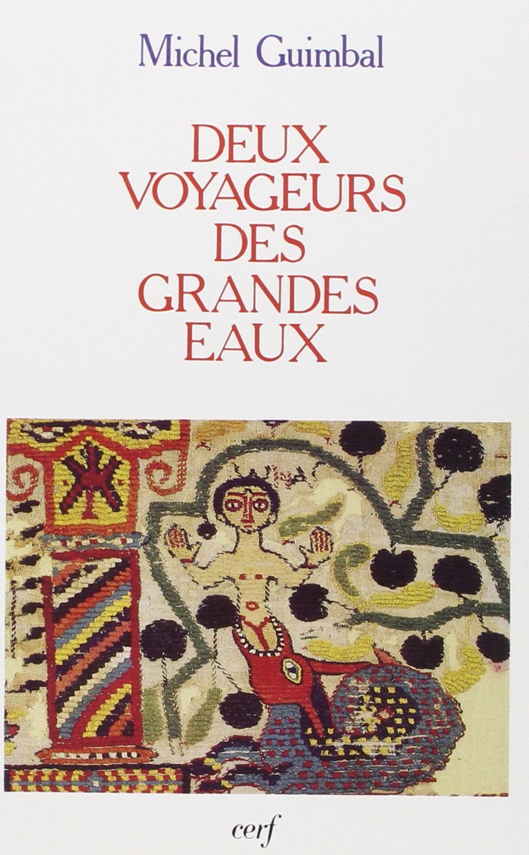 Deux voyageurs des grandes eaux book