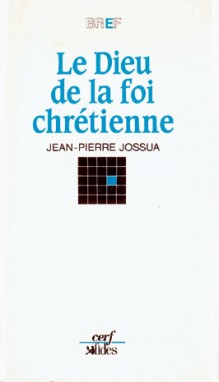 Le Dieu de la foi chrétienne Books