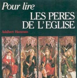 Pour lire les Pères de l'Eglise book