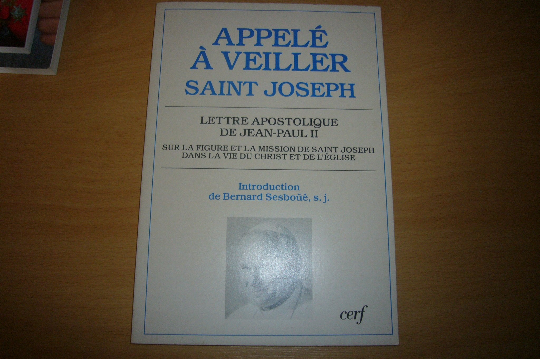 Appele a veiller / saint joseph / lettre apostolique... du souverain pontife jean-paul II sur la fig (Documents des E) Books