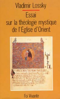 Essai sur la théologie mystique de l'Eglise d'Orient Books