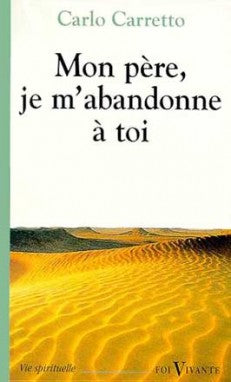 Mon Père, je m'abandonne à toi Books