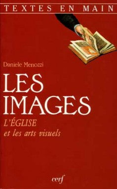 Les Images : l'Eglise et les arts visuels book