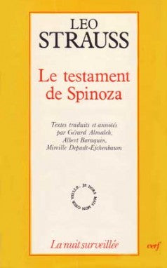 Le Testament de Spinoza : écrits de Leo Strauss sur Spinoza et le judaïsme book