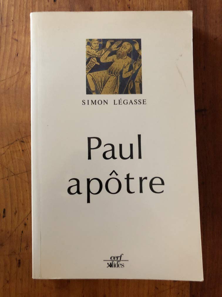 Paul apôtre : essai de biographie critique Books