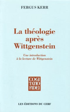 La théologie après Wittgenstein : une introduction à la lecture de Wittgenstein Religion & Esotericism