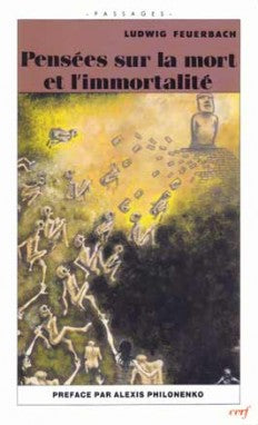 Pensées sur la mort et l'immortalité Philosophy