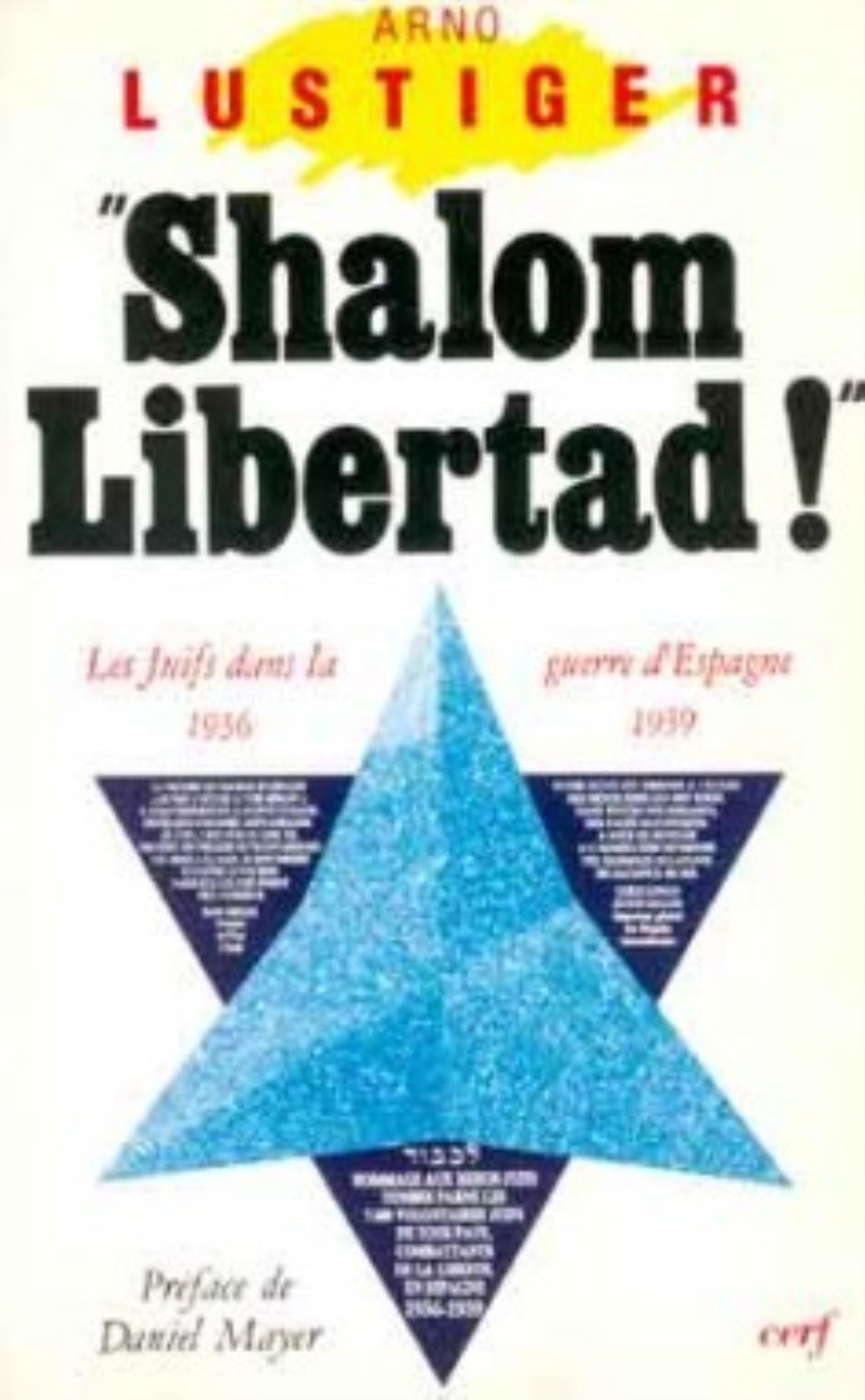 SHALOM LIBERTAD !: Les juifs dans la guerre civile espagnole Philosophy