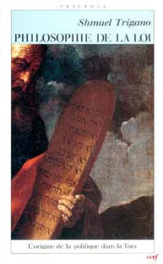 Philosophie de la loi : l'origine de la politique dans la Tora Philosophy