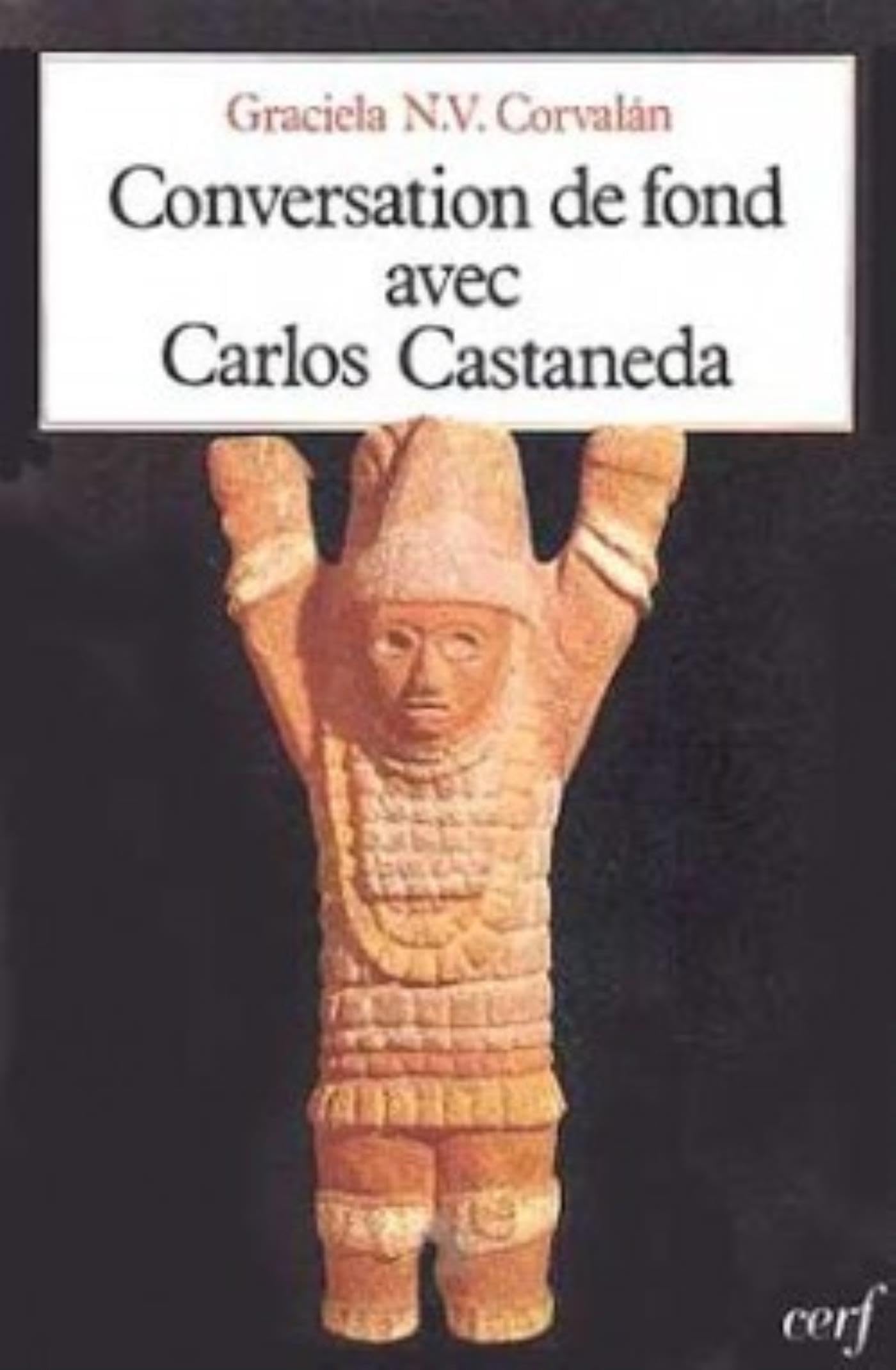 Conversation de fond avec Carlos Castaneda book
