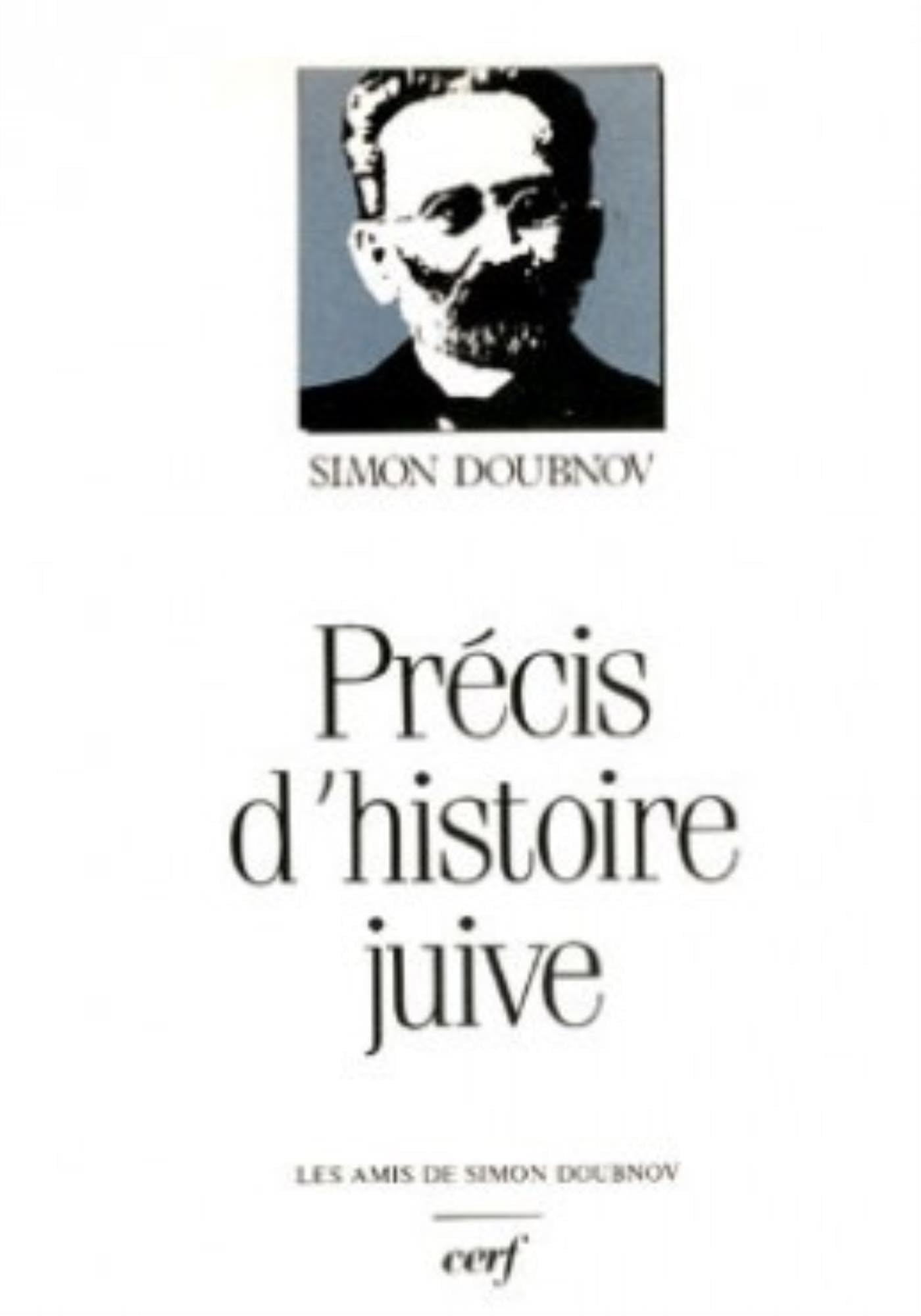 Précis d'histoire juive : Des origines à 1934 book