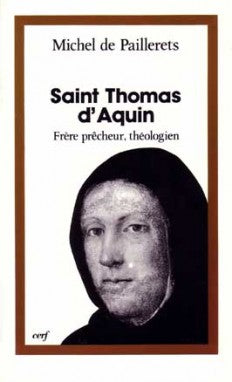Saint Thomas d'Aquin : frère prêcheur théologien book