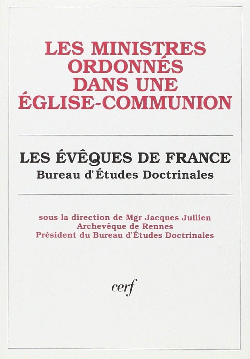 LES MINISTRES ORDONNÉS DANS UNE ÉGLISE-COMMUNION Religion & Esotericism