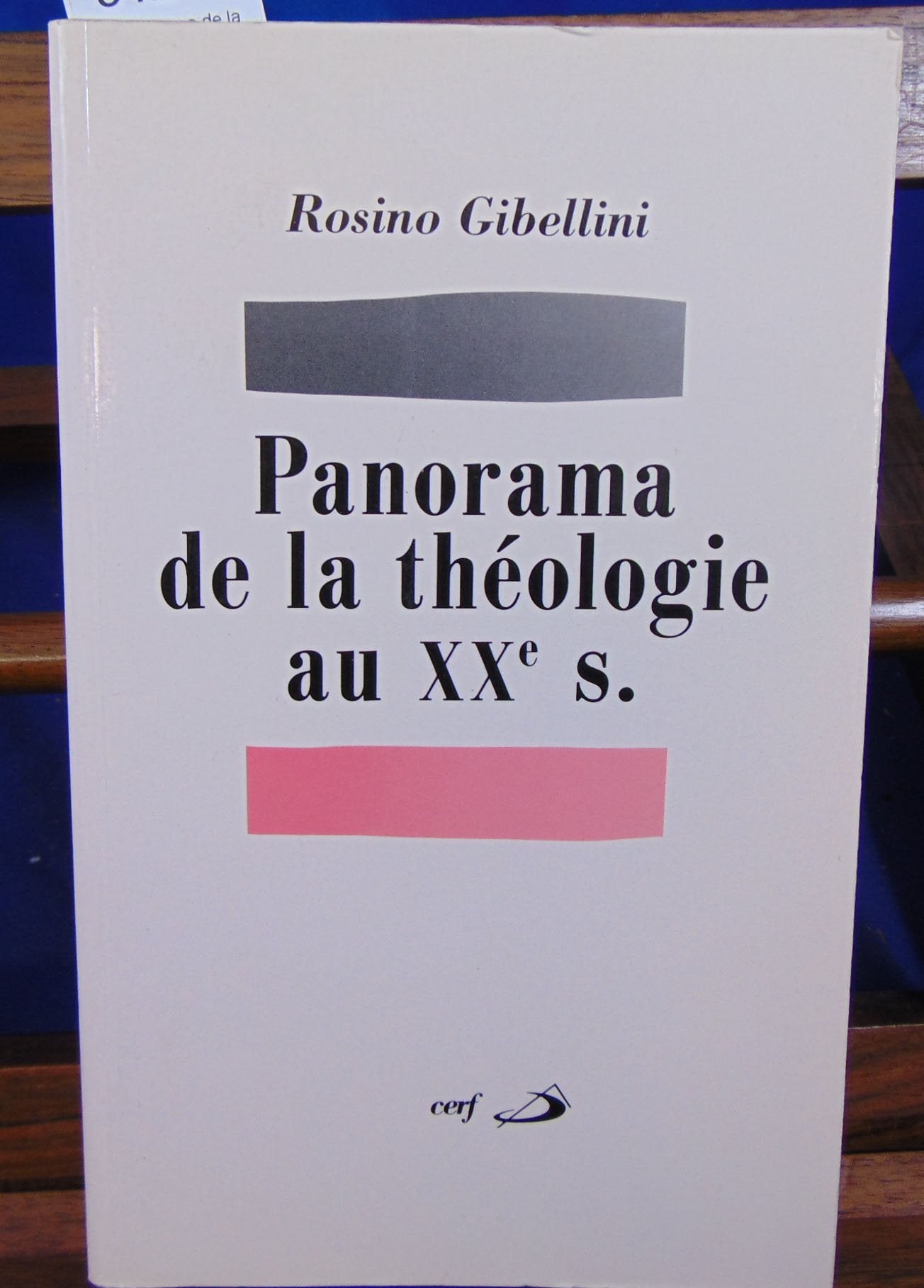 Panorama De La Theologie Au Xxeme Siecle. 2eme Edition Books